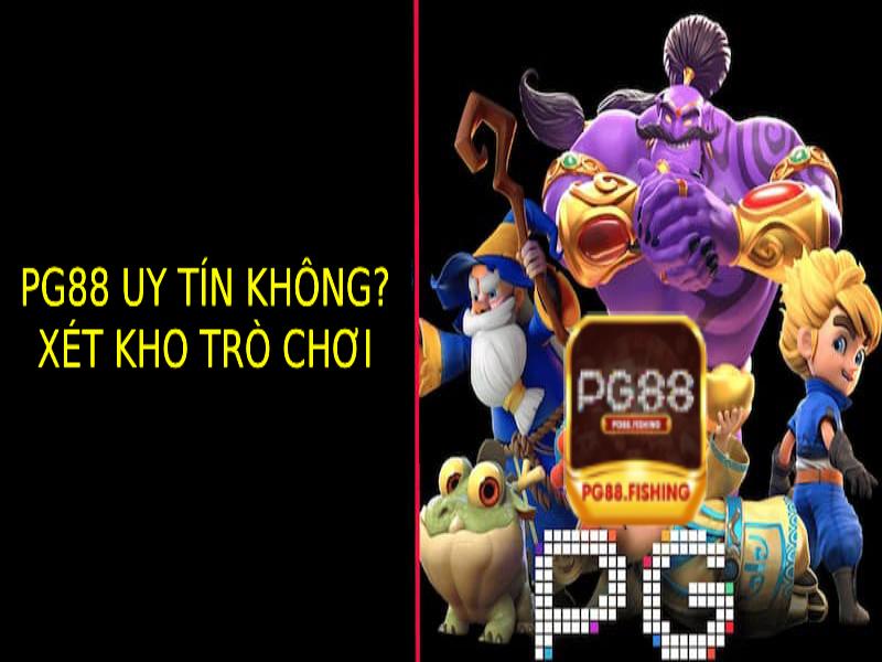 Đánh Giá Kho Trò Chơi Tại Pg88