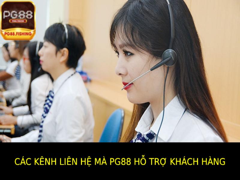 Pg88 Hỗ Trợ Khách Hàng Qua Nhiều Kênh Liên Hệ Đa Dạng